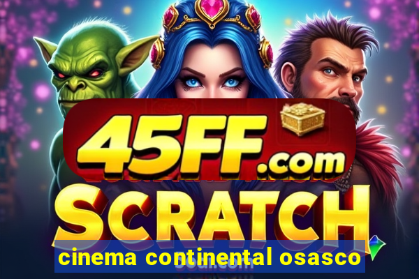 cinema continental osasco